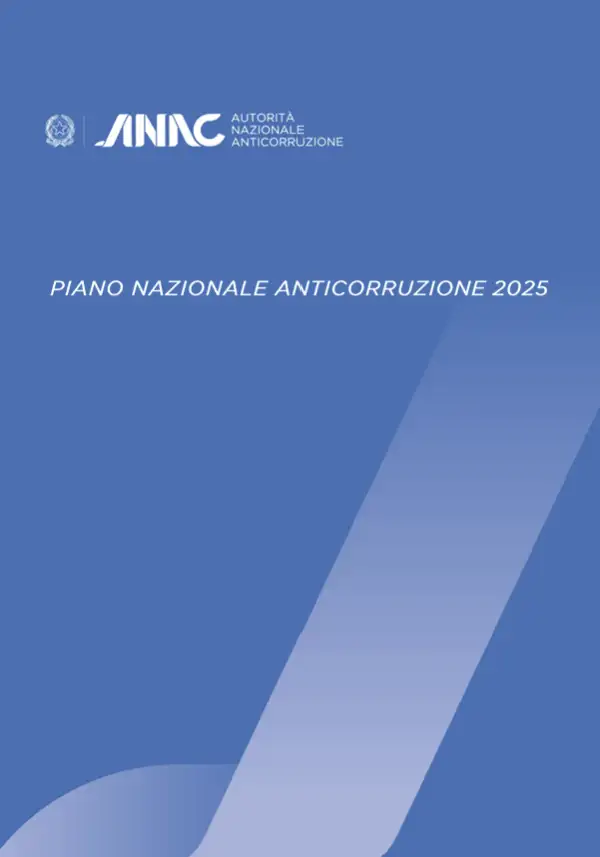 Piano Nazionale Anticorruzione (PNA) / ANAC 2025